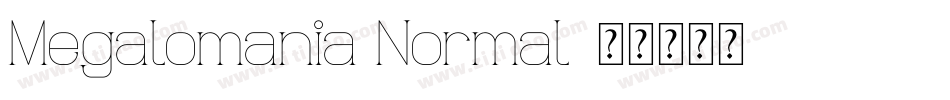 Megalomania Normal字体转换